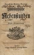 Daries / Philosophische Nebenstunden 1. Sammlung 1761